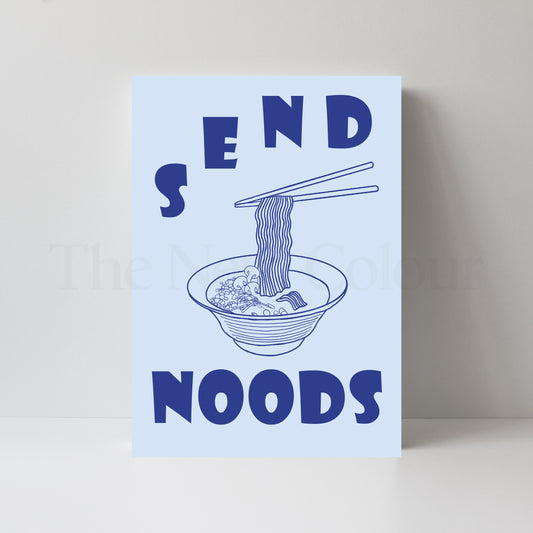 Send Noods, Art Print